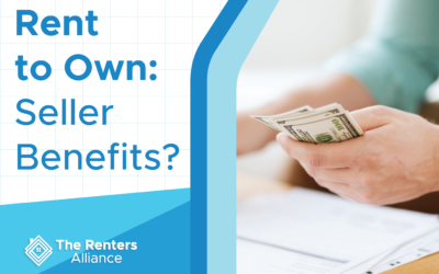 Benefits Of Rent-To-Own For a Seller