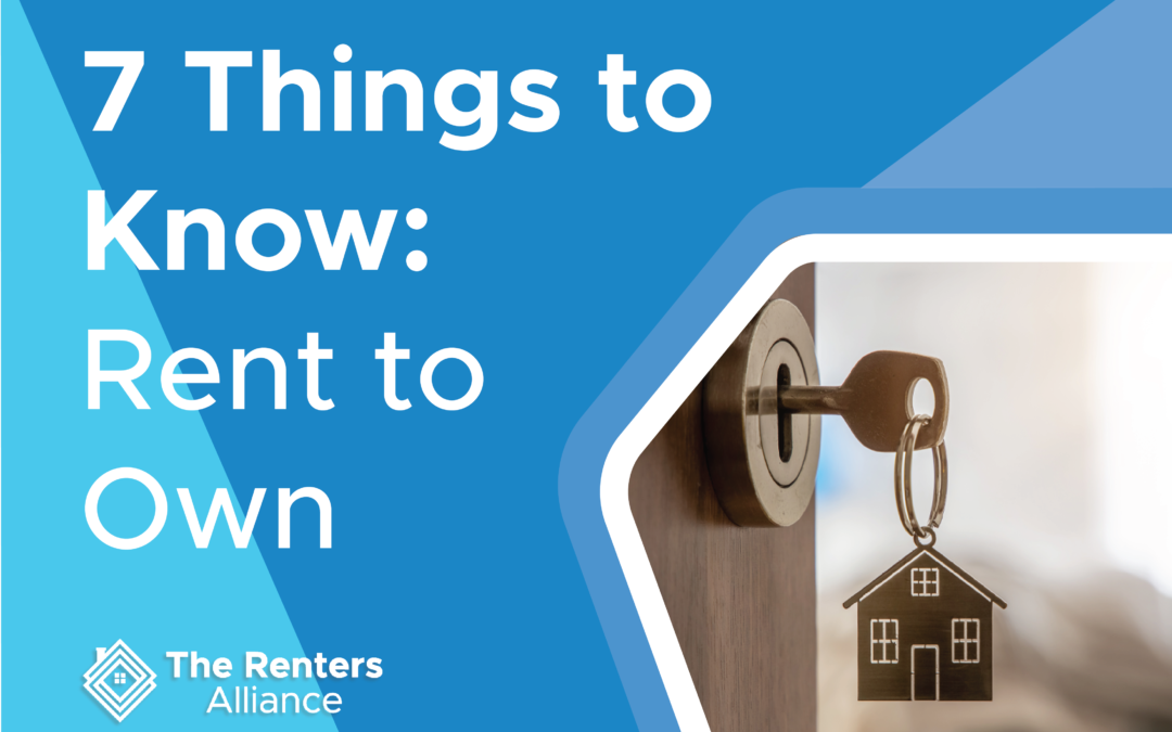 7 Things You Need To Know About Rent-To-Own Deals